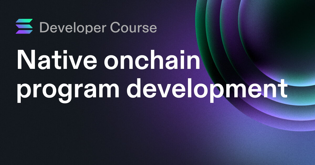 Native onchain program development